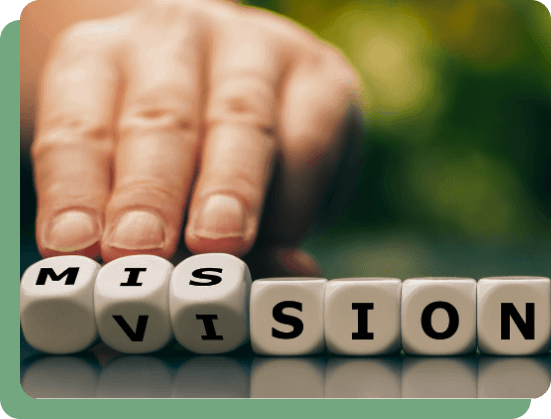Mission and vision